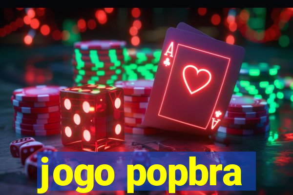 jogo popbra